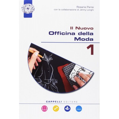 Il Nuovo Officina Della Moda. Per Il Biennio Degli Ist. Professionali. Con E-Book. Con Espansione Online. Con Dvd-Rom