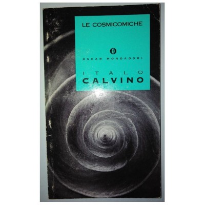 le cosmicomiche Italo Calvino